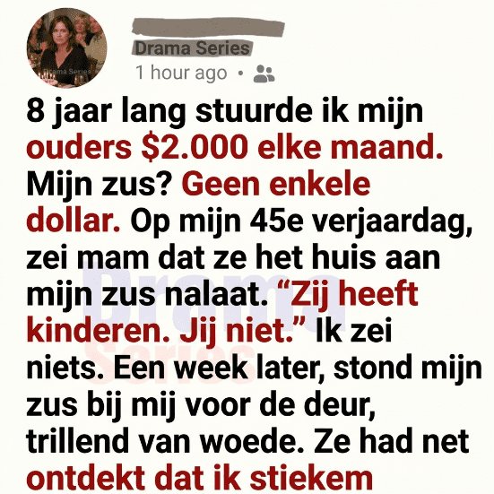 Acht jaar lang stuurde ik mijn ouders .000 per maand, maar op mijn 45e verjaardag gaven ze het huis aan mijn zus.