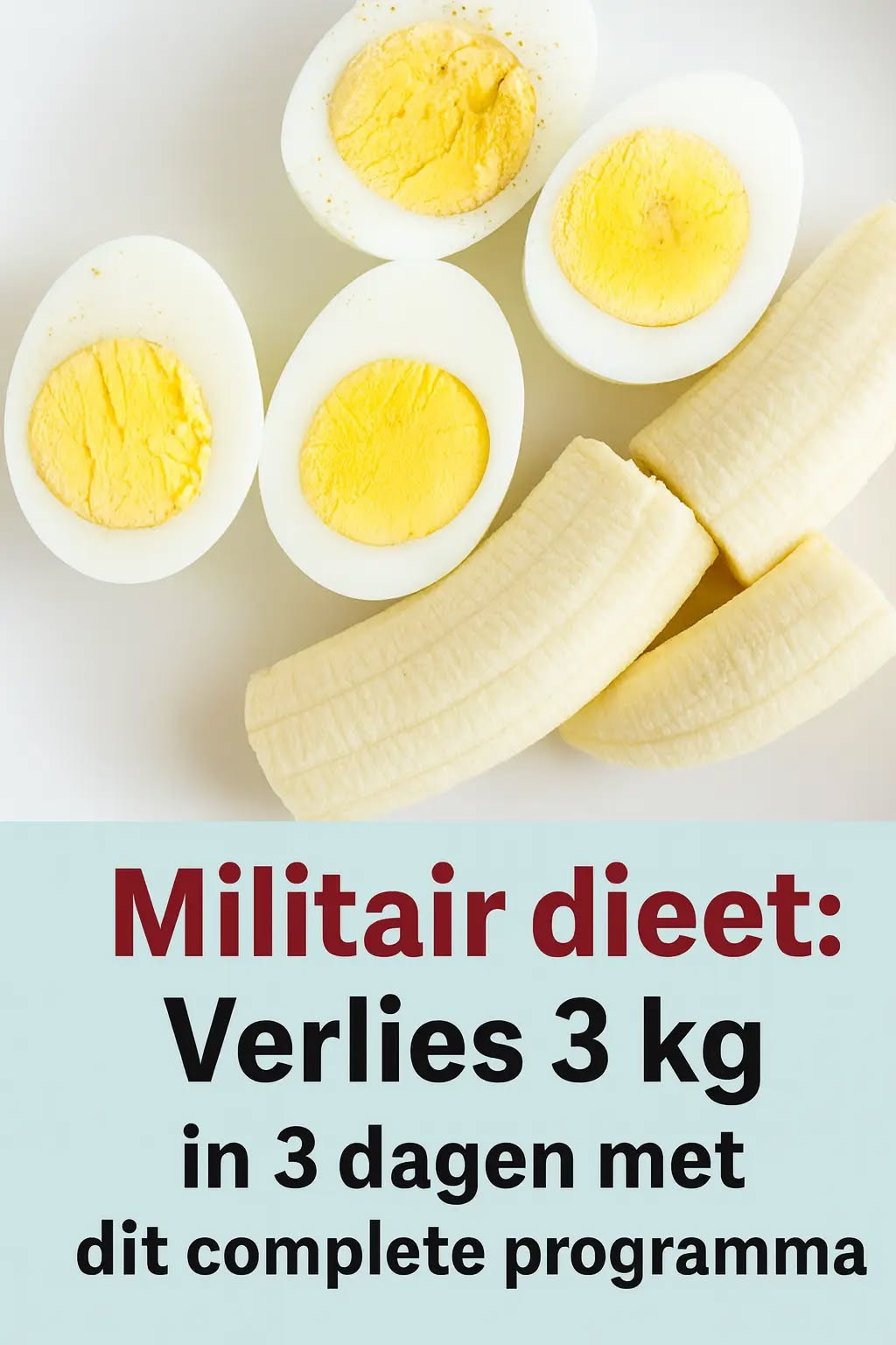 Militair Dieet: Verlies Tot 3 Kilo in 3 Dagen (Compleet Menu + Uitleg)