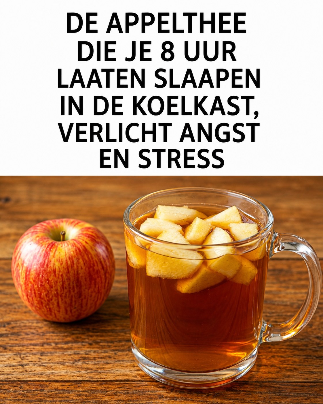 Hoe maak je appelthee om angst, nervositeit en slapeloosheid te verlichten?