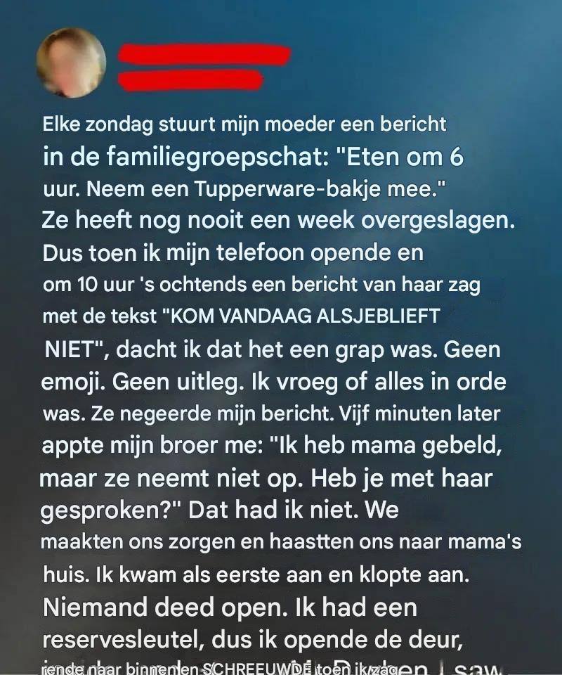 Een simpel berichtje dat verborgen familiegeheimen aan het licht bracht.