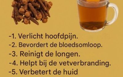Kruidnagelthee: voordelen, recepten en voorzorgsmaatregelen