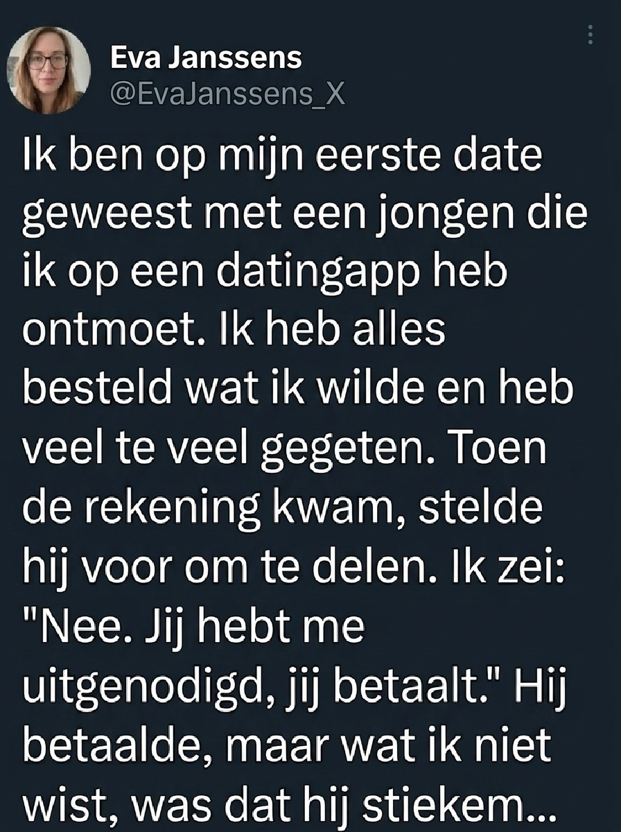 Een Date, Een Avond, Een Les Die Ik Nooit Zal Vergeten