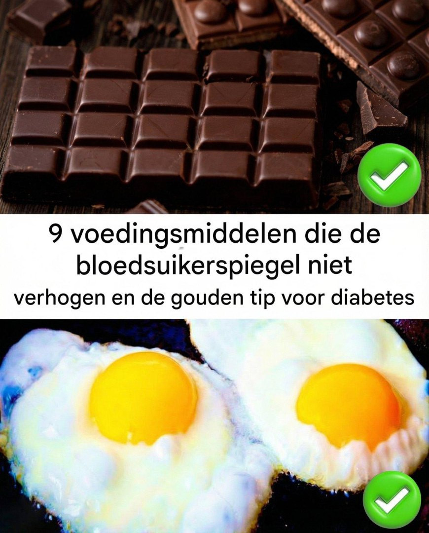 9 voedingsmiddelen die de bloedsuikerspiegel niet verhogen en de gouden tip voor diabetes