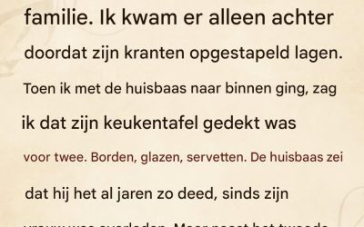 Hij dekte elke avond de tafel voor twee.
