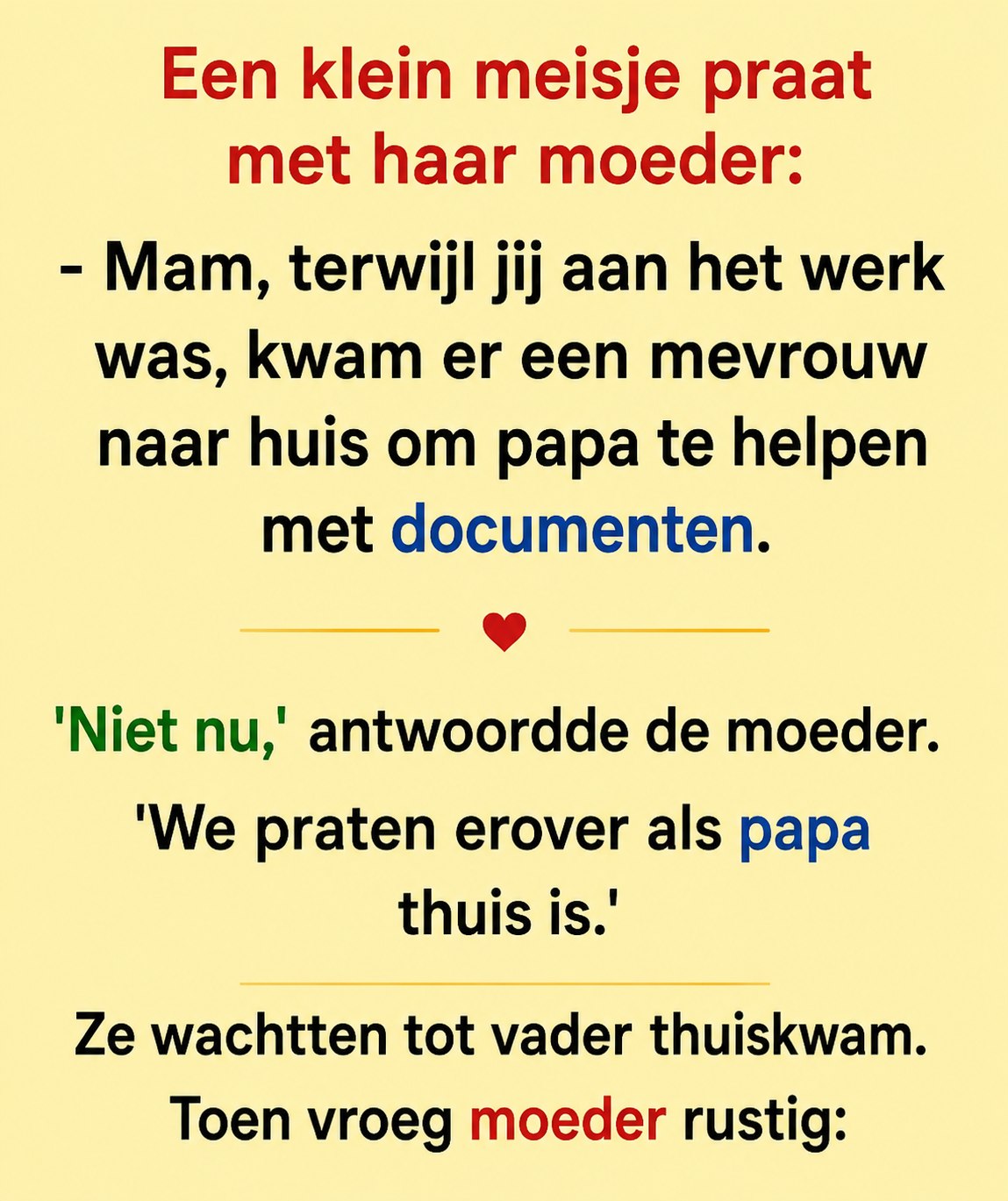 Grap van het moment: Een klein meisje praat met haar moeder