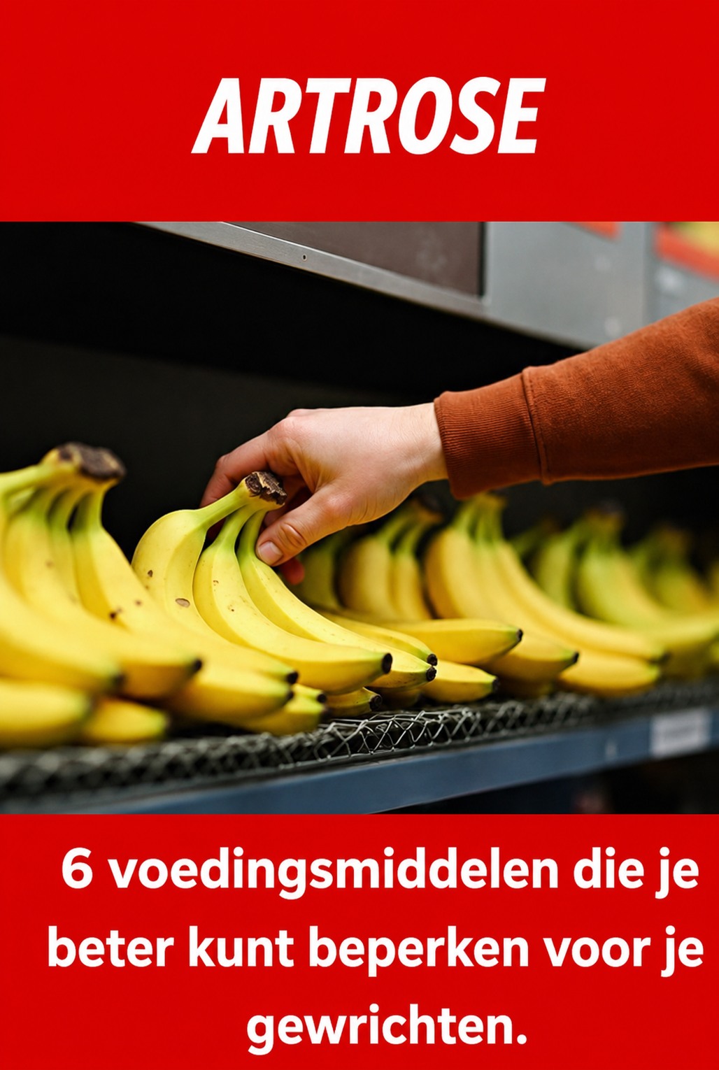 Artrose en voeding: 6 voedingskeuzes die je beter kunt beperken