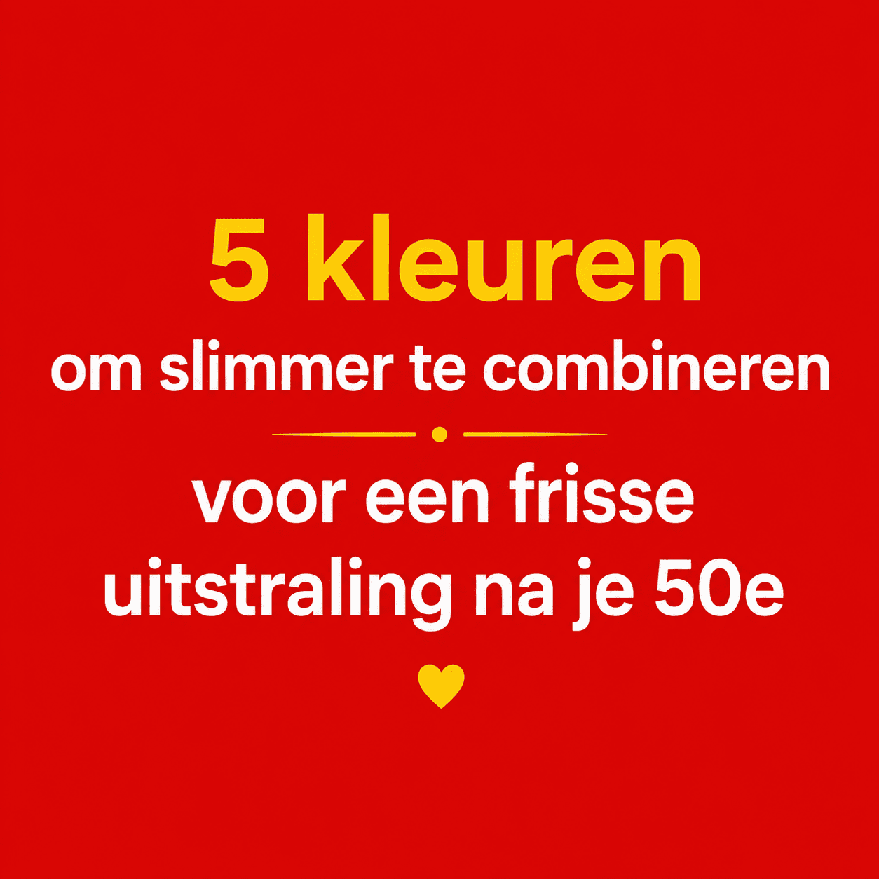 Deze 5 kleuren kunnen je uitstraling na je 50e minder fris maken
