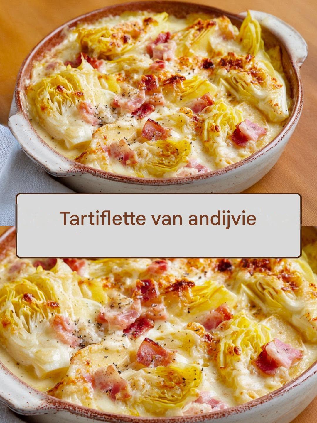 Andijvie Tartiflette – Gemakkelijk en licht