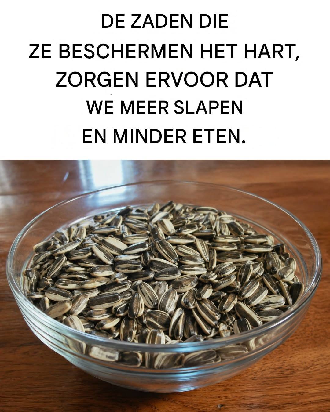 De zaden die het hart beschermen, energie geven en ons een vol gevoel geven.