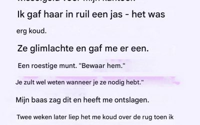 Ik gaf mijn jas aan een vrouw die het ijskoud had, en twee weken later zette een fluwelen doos mijn wereld op zijn kop.