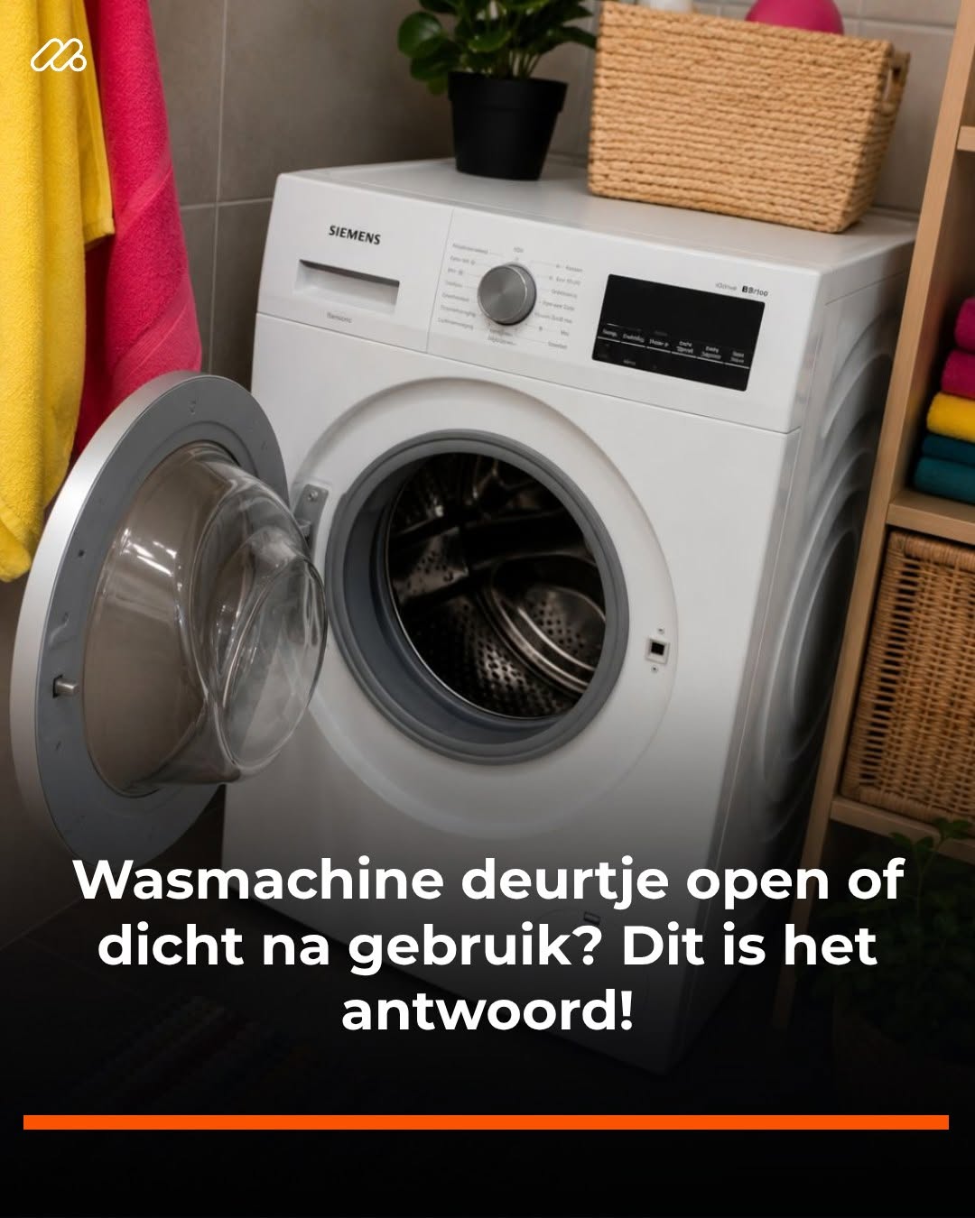 Wasmachine deurtje open of dicht na gebruik? Dit is het antwoord!