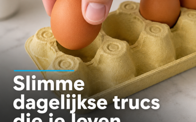 Slimme dagelijkse trucs die je leven makkelijker maken