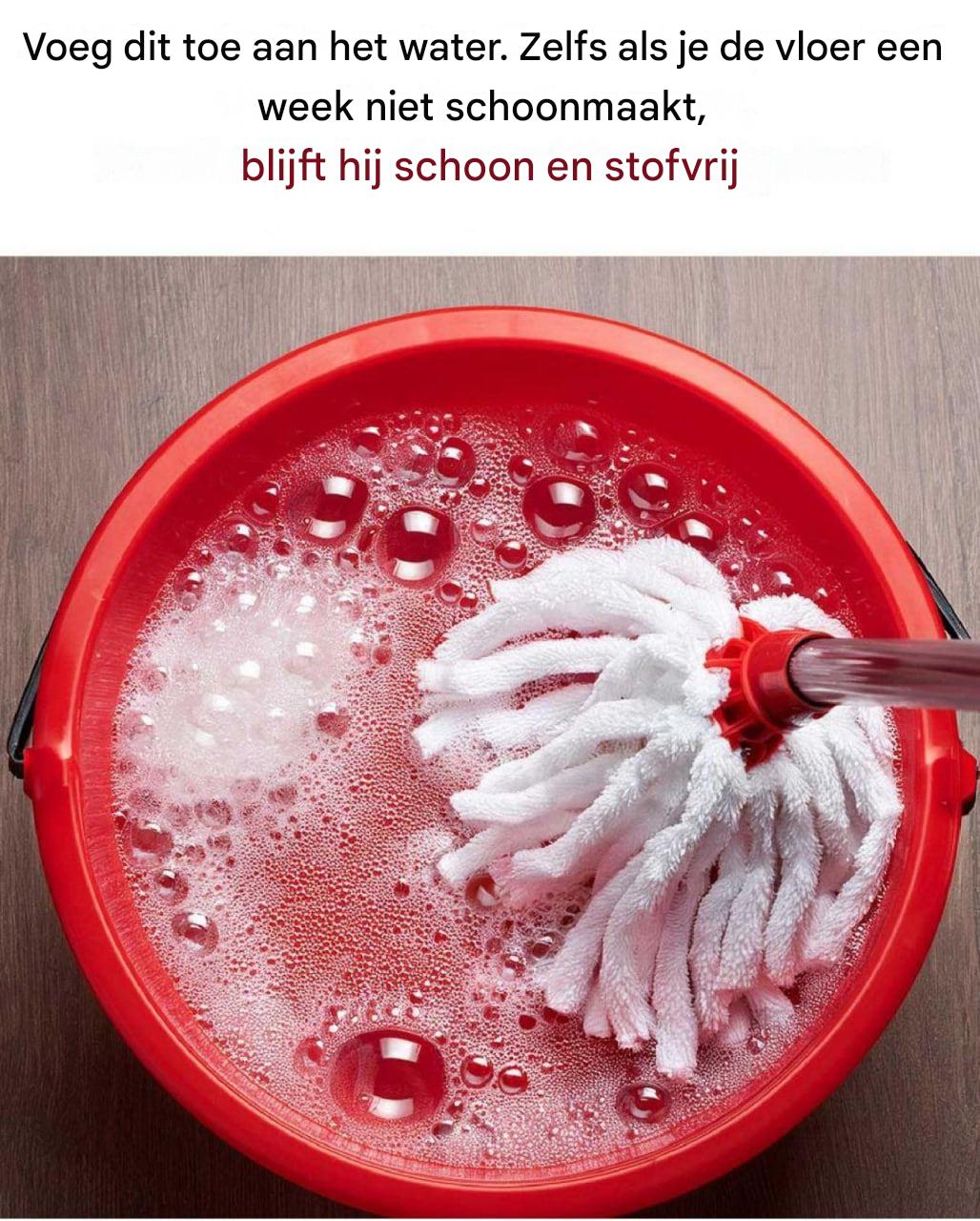 Voeg dit toe aan je dweilwater en houd je vloeren een week lang stofvrij zonder te hoeven schoonmaken.