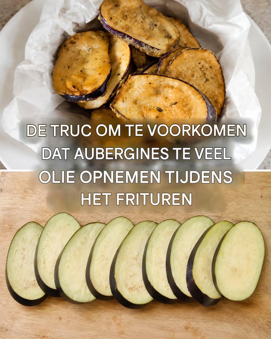Hoe voorkom je dat aubergines te veel olie absorberen tijdens het frituren: een effectieve truc